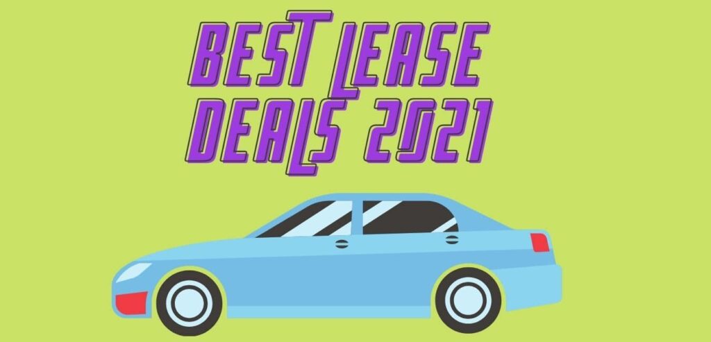 Best Car Lease Deals May 2021