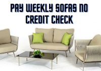 pay weekly sofas no deposit