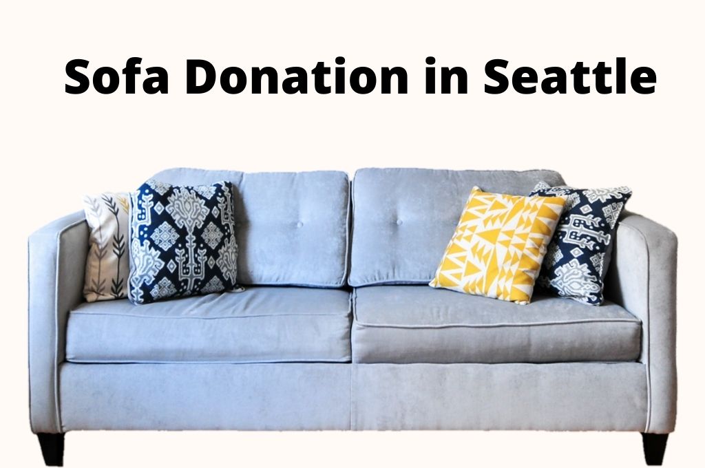 where to donate sofa in Seattle