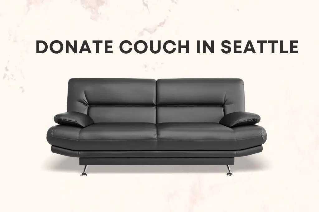 Donate Couch Seattle Best Sofa Donation in Seattle, WA