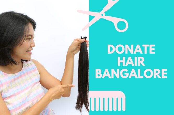 Donate Hair Bangalore