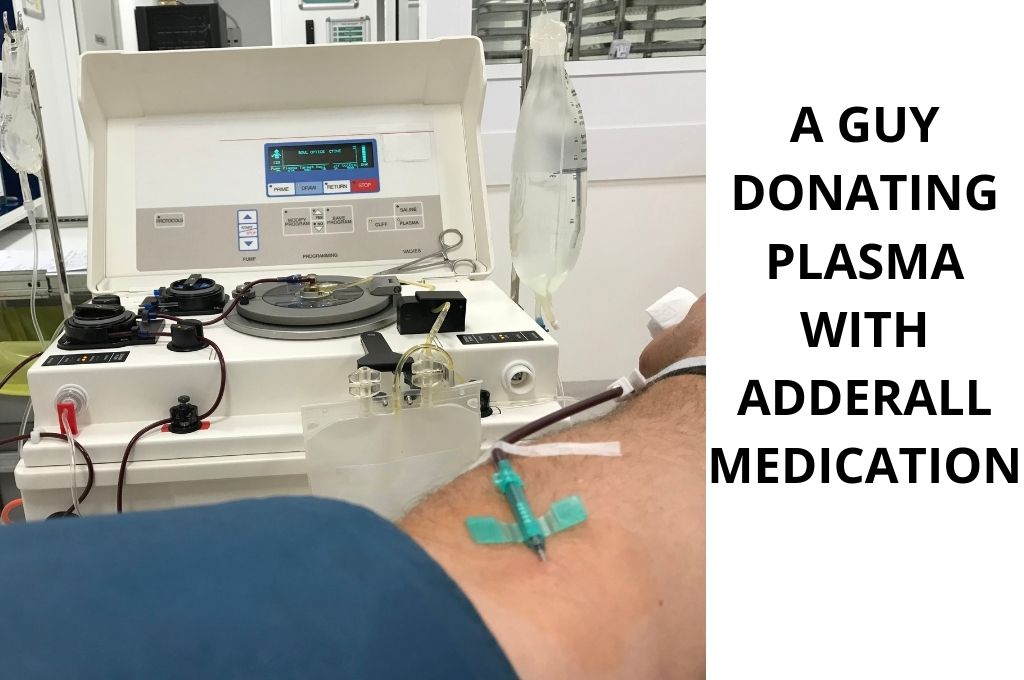 plasma donation while on adderall