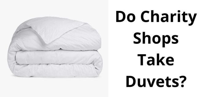 Do Charity Shops Take Duvet donations