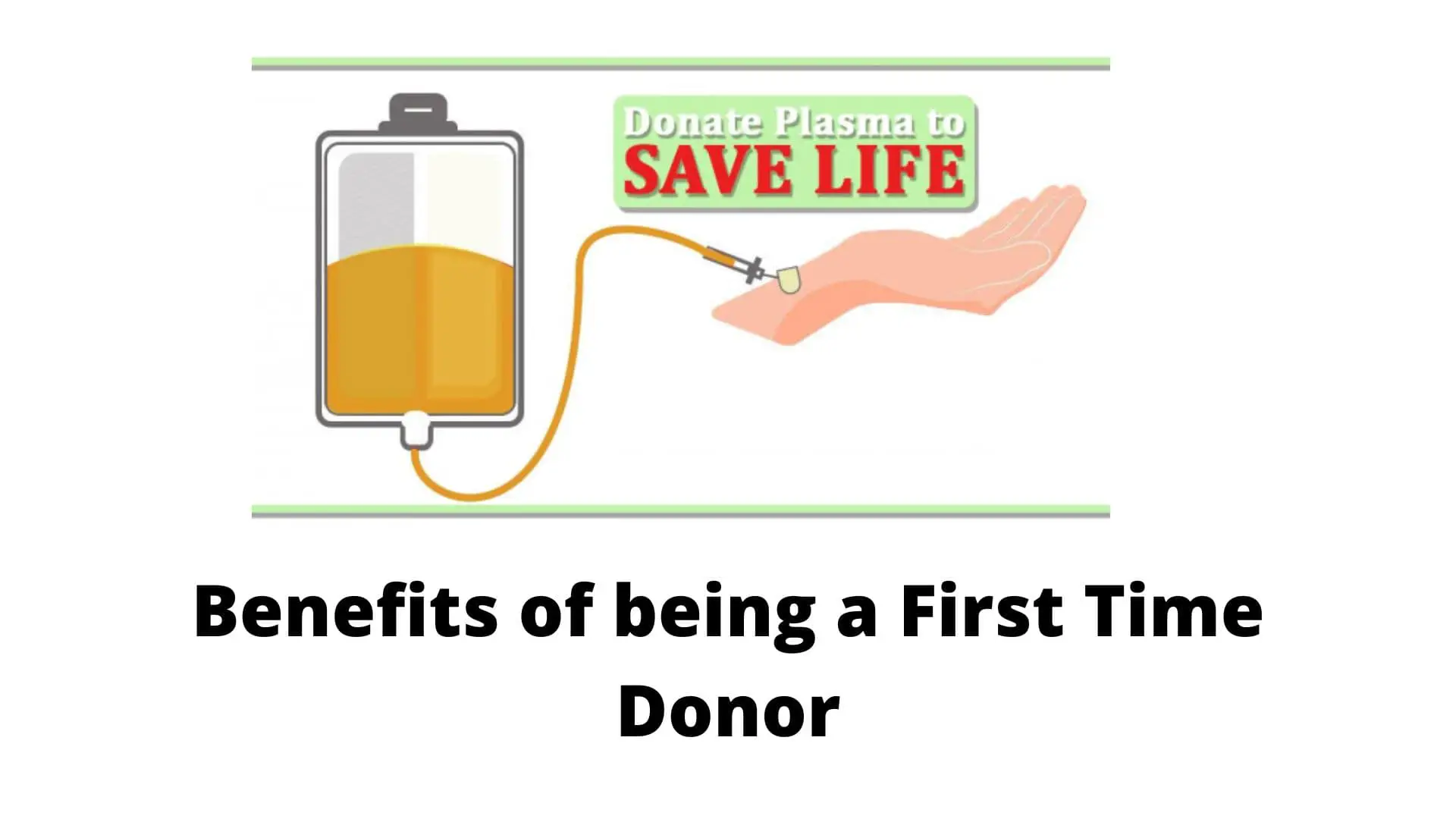 what are the benefits to donate your plasma