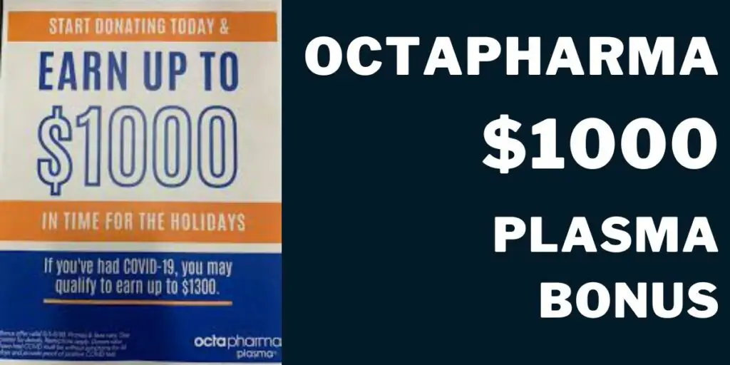 Octapharma Plasma 1,000 Bonus How to Get (2024)