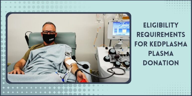 Kedplasma New Donor Pay 2024: How Much for First Time Donors