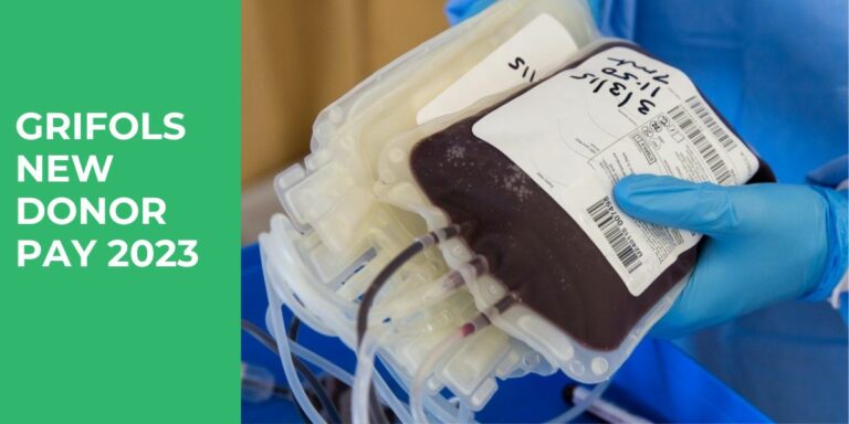 Grifols Plasma First Time Donor Pay 2023