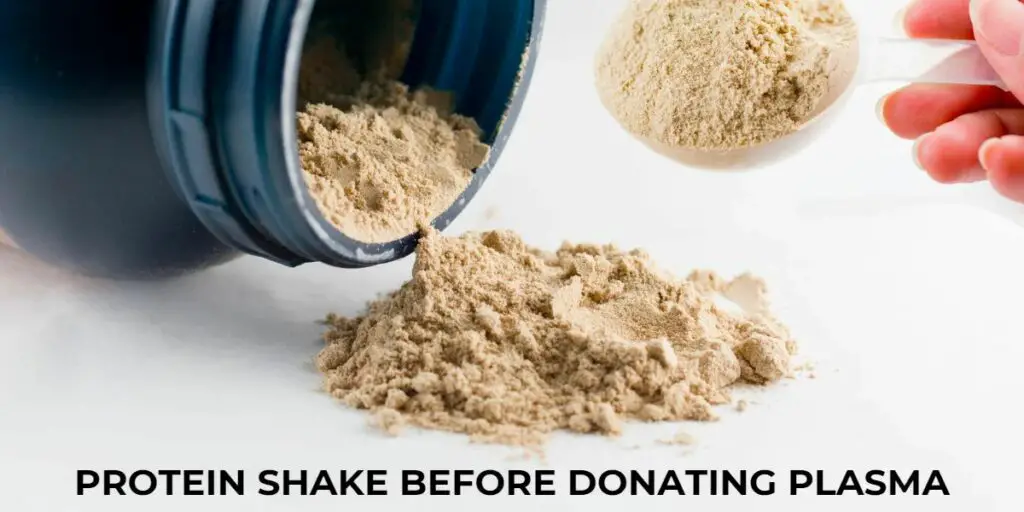 Can You Drink Protein Shake Before Donating Plasma