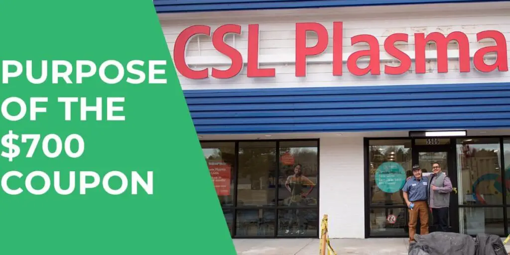 CSL Plasma 700 Coupon How to Get & Redeem (2024)