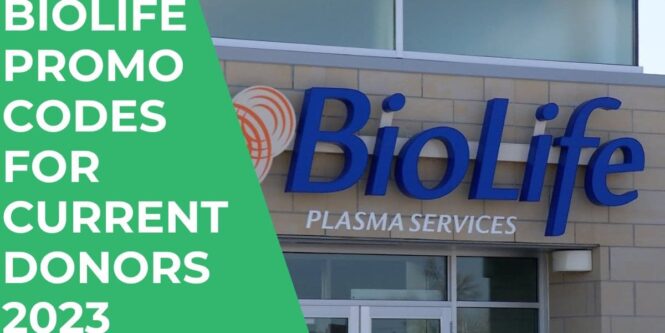 Biolife Promo Codes for Current Donors 2023