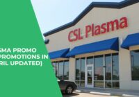 CSL Plasma Promo Code & Promotions in 2023 (April Updated)