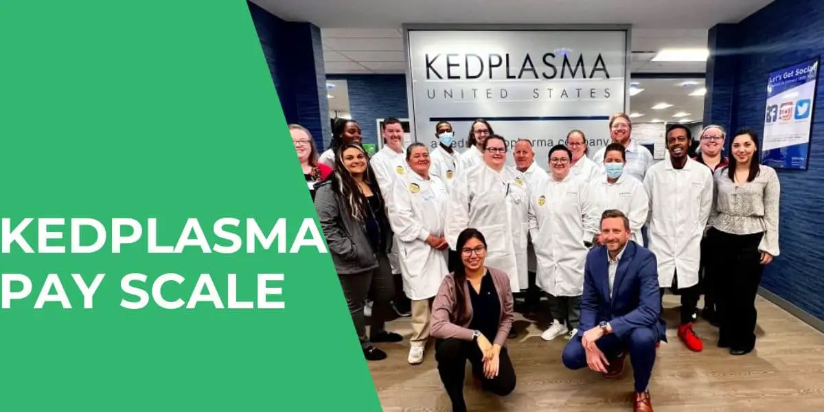 Kedplasma Pay Scale & Payment Schedule (2024)