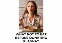 What Not to Eat Before Donating Plasma