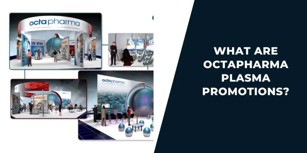 What Are Octapharma Plasma Promotions?