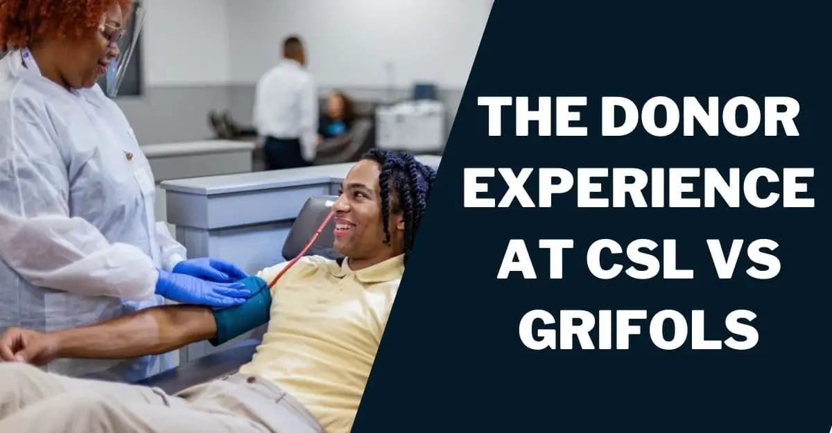 CSL Plasma vs Grifols Who Pays More? Comparison (2025)