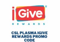 CSL Plasma iGive Rewards Promo Code