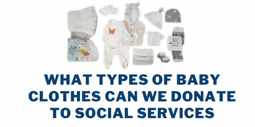 What Types of Baby Clothes Can We Donate to Social Services